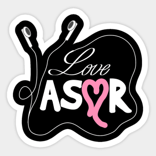 I Love ASMR For Binaural Asmr Lovers Sticker